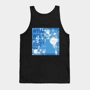 What Would Dean Do? 2 Tank Top